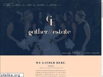 gatherestate.com