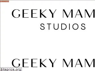 geekymamasstudios.com