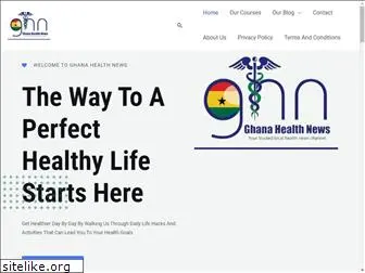 ghanahealthnews.com