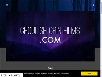 ghoulishgrinfilms.com