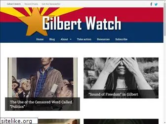 gilbertwatch.com