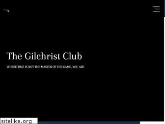 gilchristclub.com