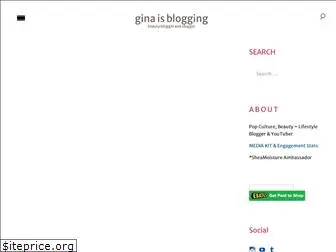 ginaisblogging.com