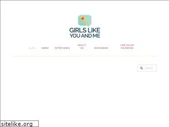 girlslikeyouandme.com