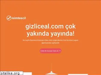 gizliceal.com