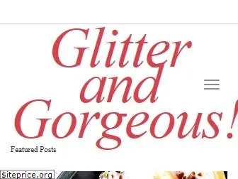 glitterandgorgeous.com