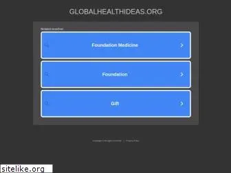 globalhealthideas.org