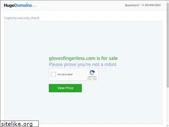 glovesfingerless.com