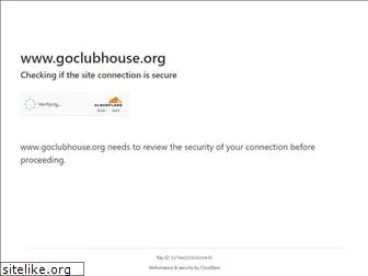 goclubhouse.org
