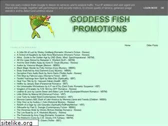 goddessfishpromotions.blogspot.com