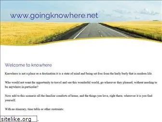 goingknowhere.net