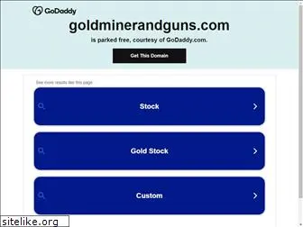 goldminerandguns.com