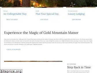 goldmountainmanor.com