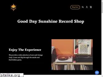 gooddaysunshinerecordshop.com