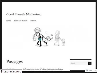 goodenoughmothering.com