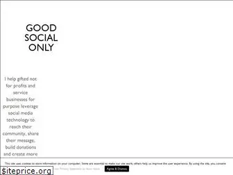 goodsocialonly.com