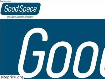 goodspacecoworking.com