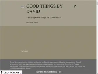 goodthingsbydavid.com