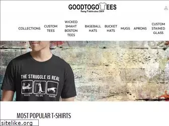 goodtogotees.com