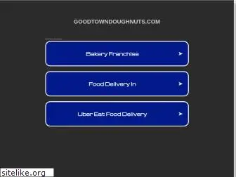 goodtowndoughnuts.com