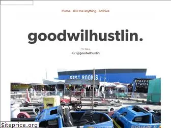 goodwilhustlin.com