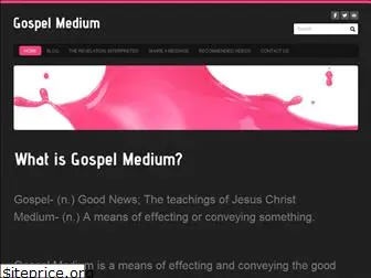 gospelmedium.com