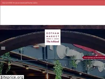 gothammarketashland.com