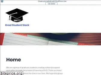 gradstudentslack.wordpress.com