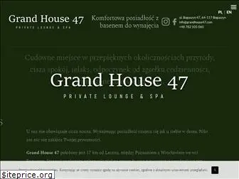 grandhouse47.com