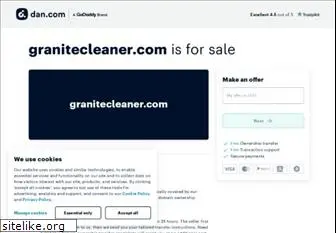 granitecleaner.com