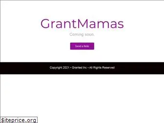 grantmamas.com