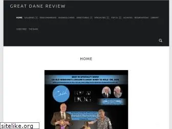 greatdanereview.com