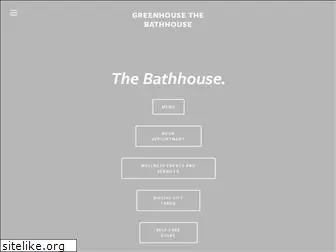 greenhousethebathhouse.com
