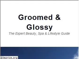 groomedandglossy.com