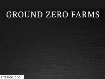 groundzerofarms.com