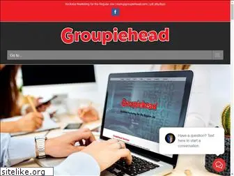 groupiehead.com