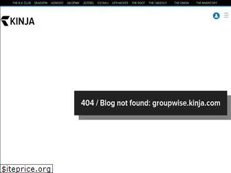 groupwise.kinja.com