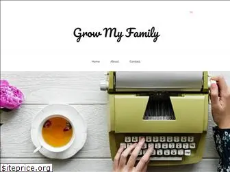 growmyfamily.com
