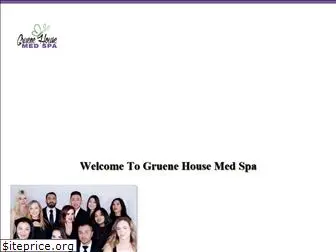 gruenehousemedspa.com