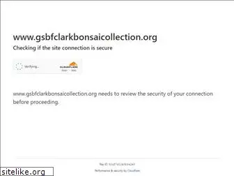 gsbfclarkbonsaicollection.org