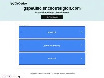 gspaulscienceofreligion.com