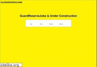 guardreservejobs.com