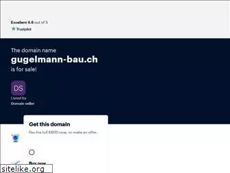 gugelmann-bau.ch