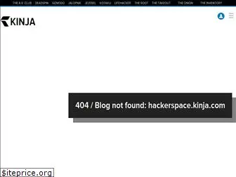hackerspace.kinja.com