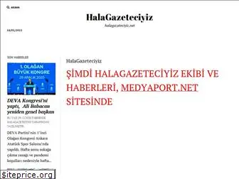 halagazeteciyiz.net