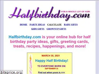 halfbirthday.com