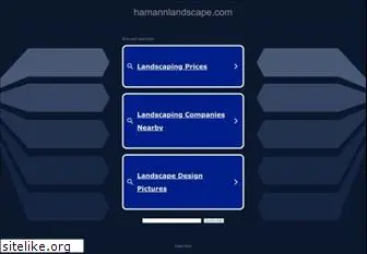 hamannlandscape.com