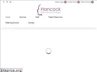hancockdermatology.com