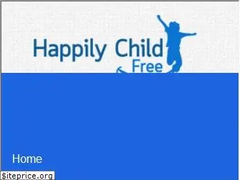 happilychildfree.com