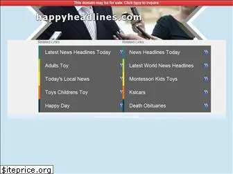 happyheadlines.com